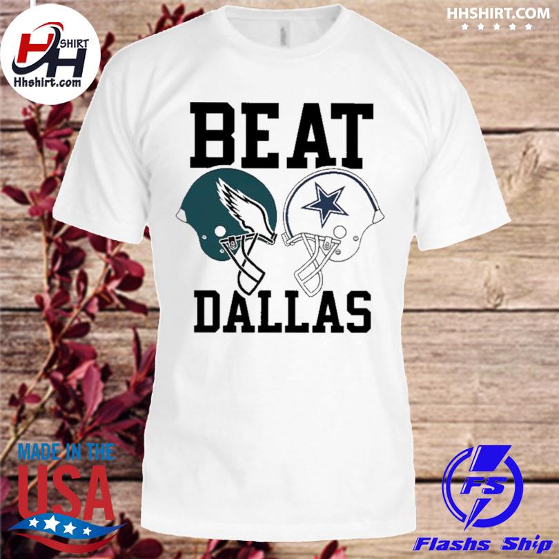 Official Philadelphia Eagles Beat Dallas Cowboys Shirt,Sweater, Hoodie, And Long  Sleeved, Ladies, Tank Top