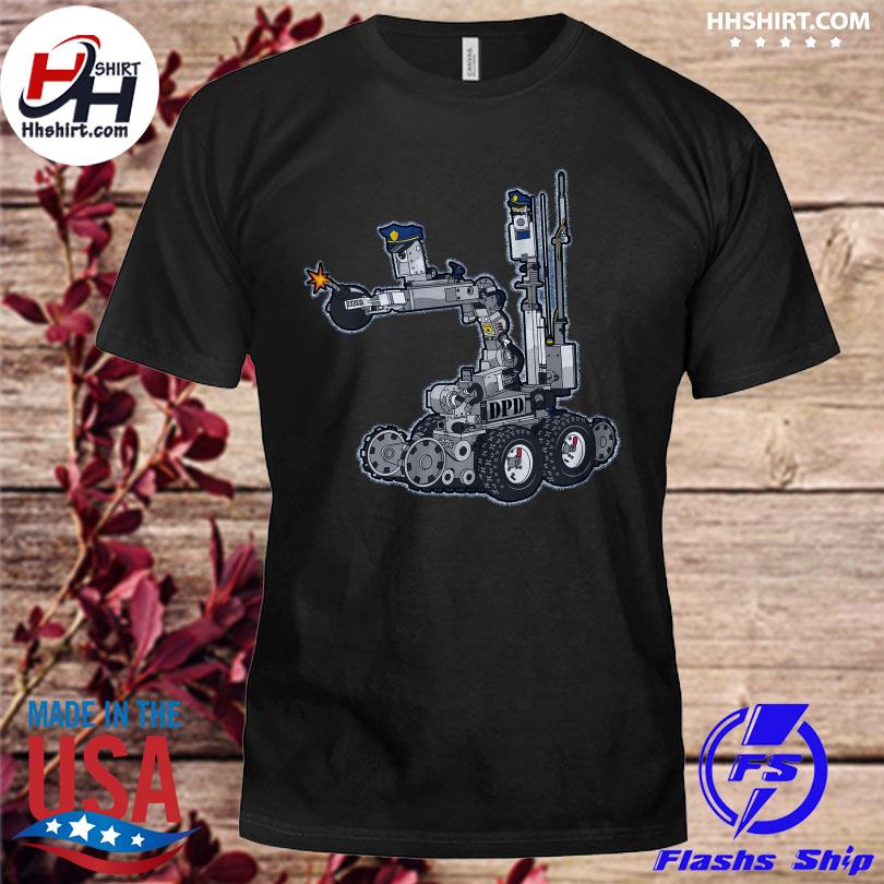 Dallas bomb robot shirt