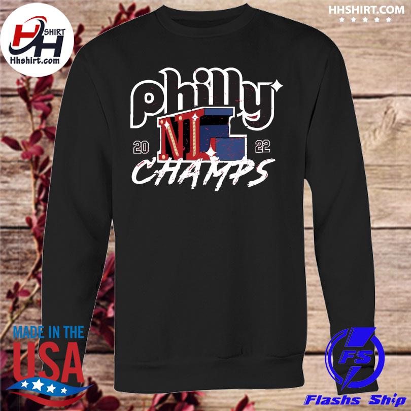 Philadelphia Phillies Philly 2022 NL Champs New shirt, hoodie, sweater,  long sleeve and tank top