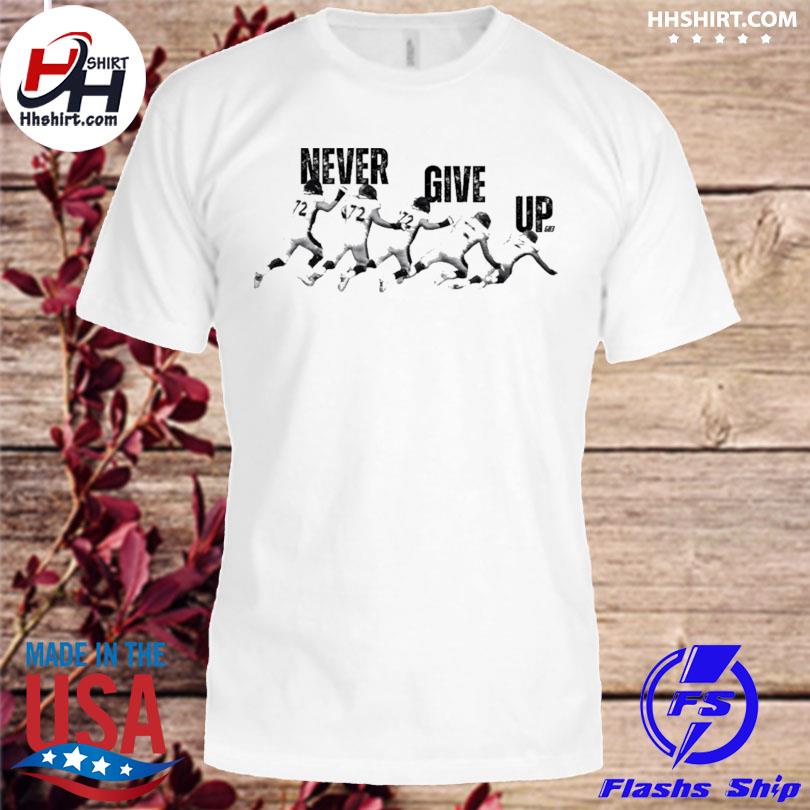 Never give up Garett Bolles 72 t-shirt, hoodie, sweater, long sleeve and  tank top