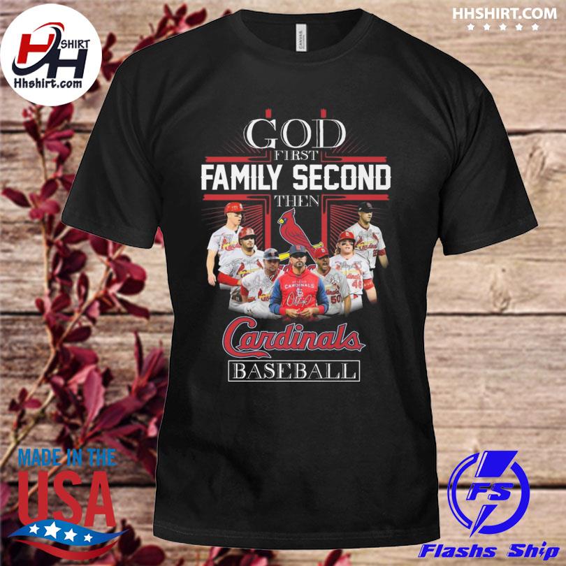 Nice god first family second the St. Louis Cardinals baseball