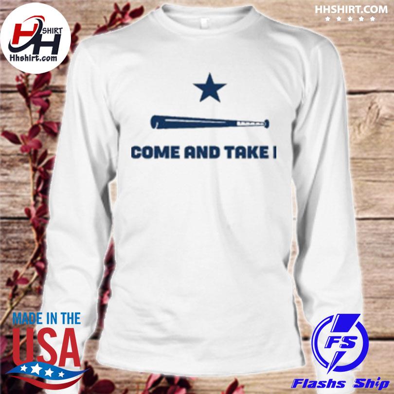 Houston Astros Come and take it shirt