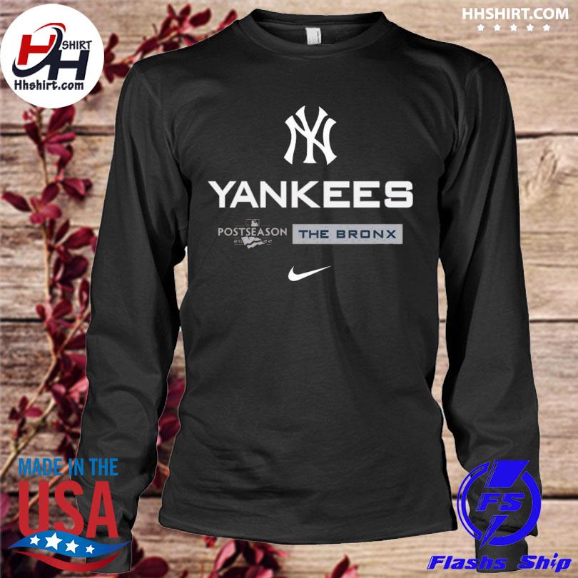 New york yankees nike postseason the bronx shirt, hoodie, longsleeve tee,  sweater