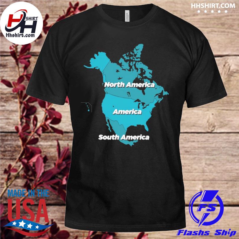 North america america south america shirt