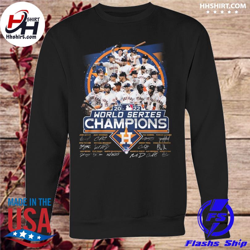 Official Houston Astros world series champions 2022 signatures Houston  Astros shirt, hoodie, longsleeve tee, sweater