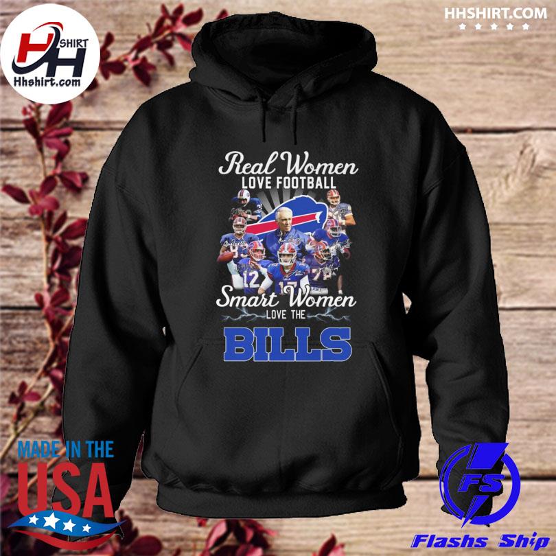 Real Women Love Football Smart Women Love The Buffalo Bills Signatures shirt,  hoodie, sweater, long sleeve and tank top