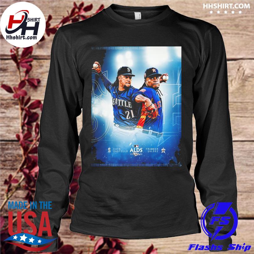 Seattle Mariners Vs Houston Astros In 2022 MLB ALDS Shirt, hoodie, sweater,  long sleeve and tank top