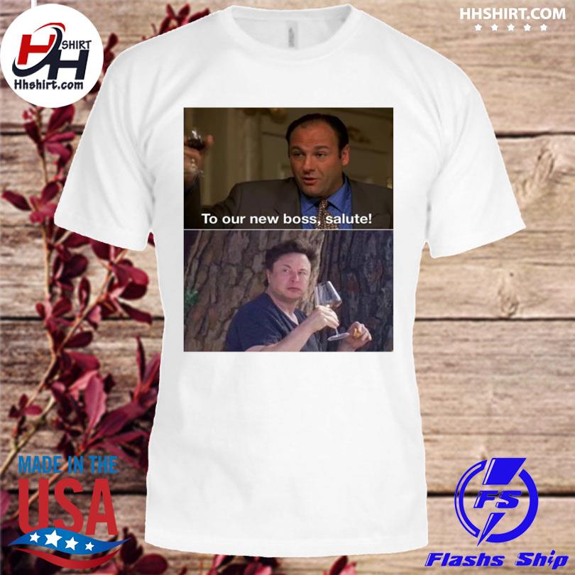 Socialist sopranos memes to our new boss salute shirt