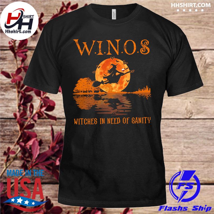 Winos witches in need of sanity Halloween shirt