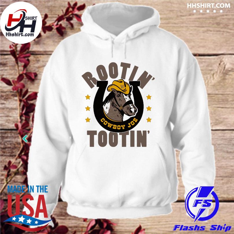 Rootin' tootin' Cowboy Joe Wyoming football shirt, hoodie, sweater