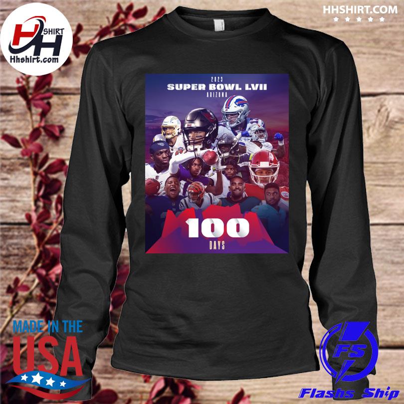 2023 Super Bowl LVII Arizona 100 day shirt, hoodie, sweater, long