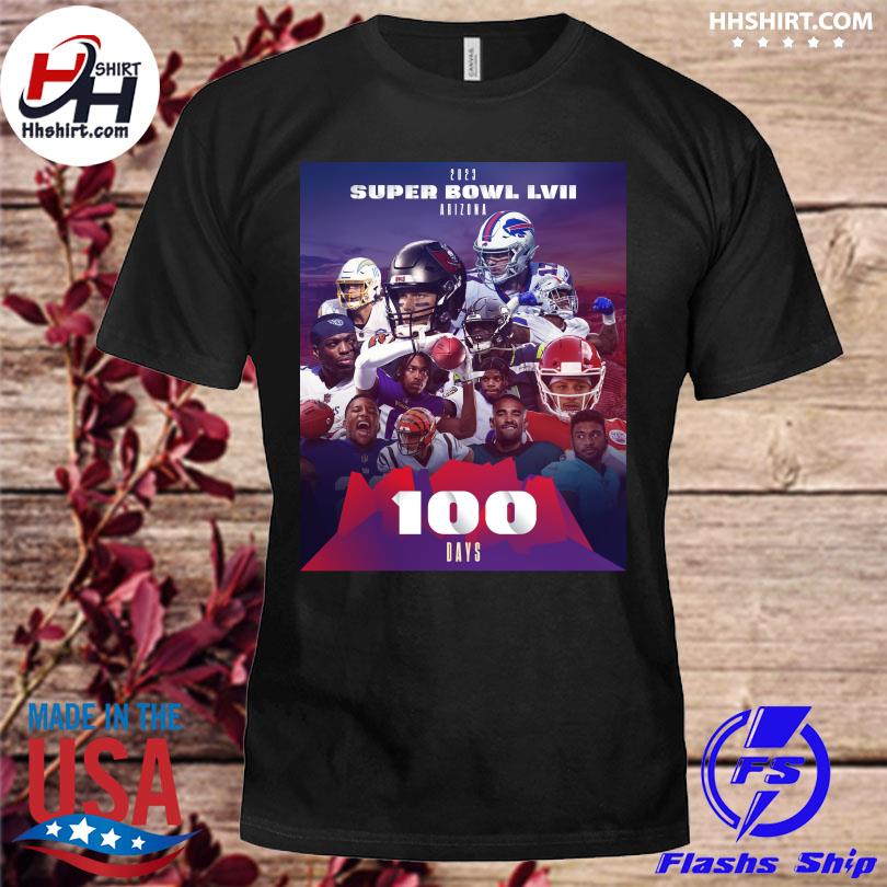 2023 Super Bowl LVII Arizona 100 day shirt, hoodie, sweater, long sleeve  and tank top