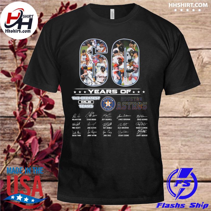 Houston Astros 60 Years Of The Greatest MLB Team Signatures shirt