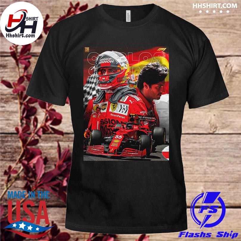 Carlos sainz f1 for ferrari shirt, hoodie, sweater, long sleeve and tank top