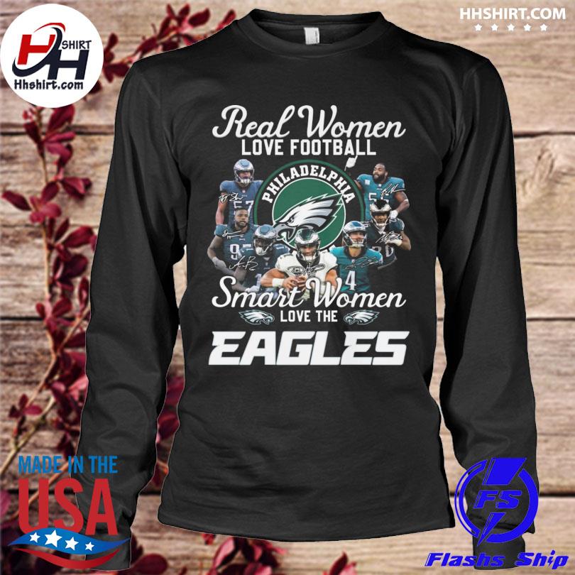 Official real Women Love Football Smart Women Love Philadelphia Eagles Heart  T Shirt, hoodie, sweater, long sleeve and tank top