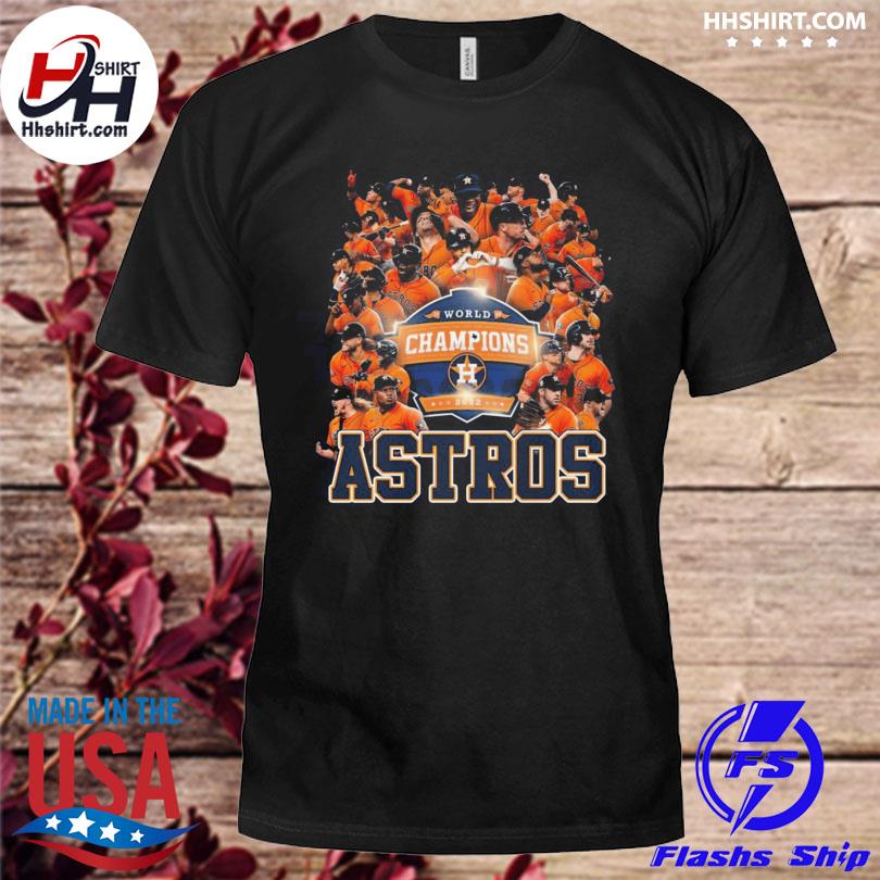 Houston astros all team player world champions 2022 shirt, hoodie, sweater,  long sleeve and tank top