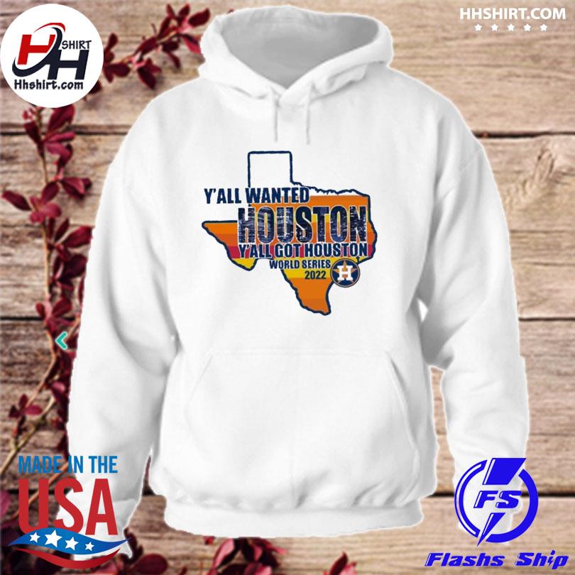 Houston Astros y'all wanted Houston y'all got Houston world series