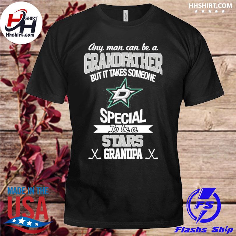 It takes someone special to be a Dallas stars grandpa shirt