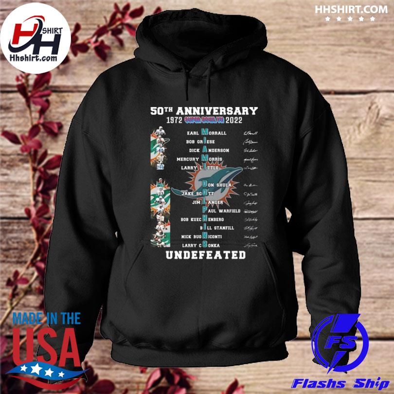 Miami Dolphins 50 Years 1972 2022 Undefeated Perfect Season Signatures  Men's Shirt, hoodie, sweater, long sleeve and tank top