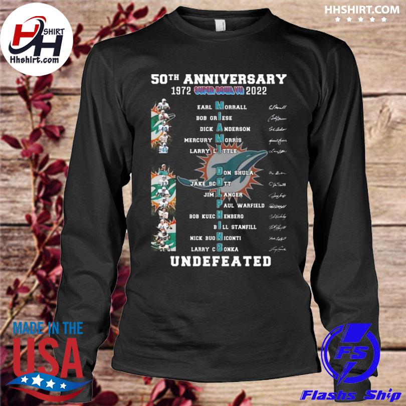 Miami Dolphins 50TH Anniversary 1972 2022 Superbowl Undefeated signatures  shirt, hoodie, sweater, long sleeve and tank top