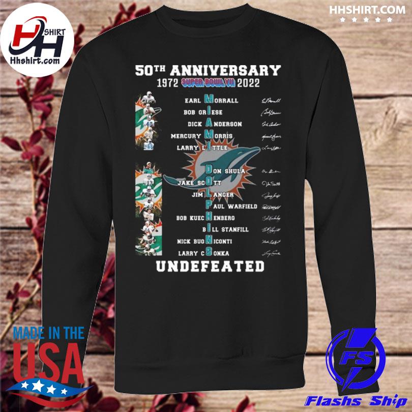 Miami dolphins 50th anniversary 1972 2022 undefeated signatures shirt,  hoodie, longsleeve tee, sweater