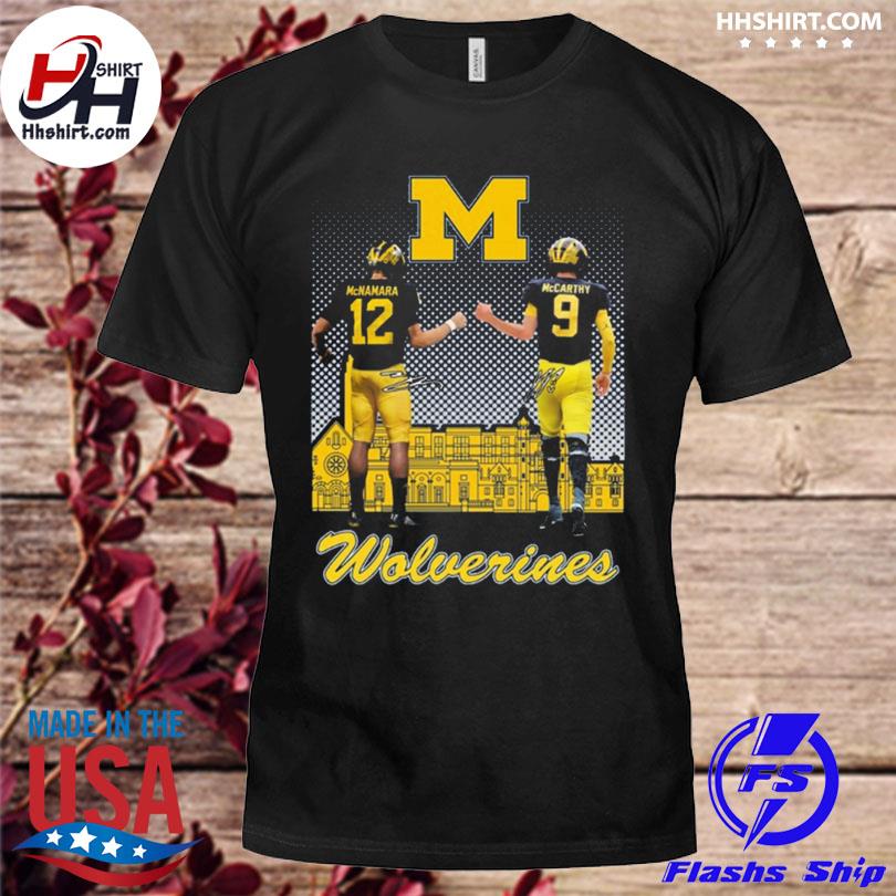 Michigan Wolverines Mcnamara and McCarthy signatures shirt