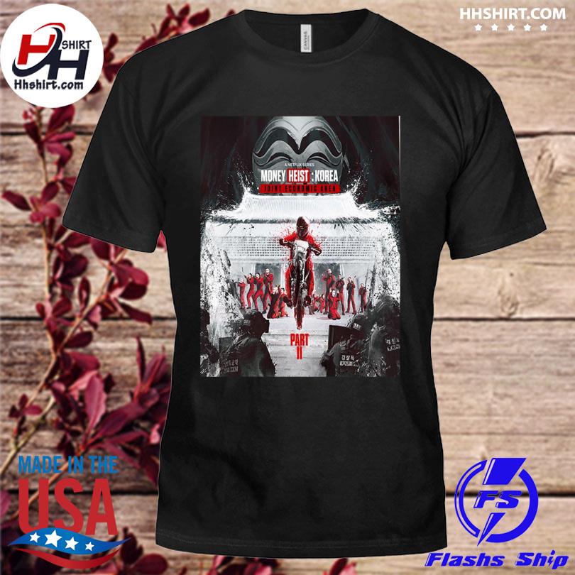 Money heist korea joint economic area part 2 shirt