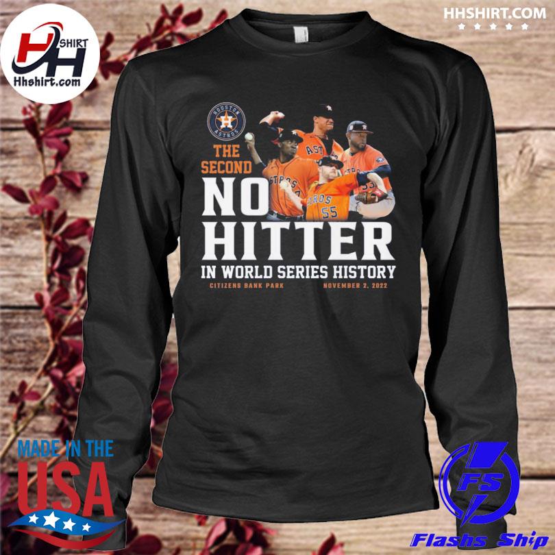 Houston astros the second no hitter in world series history shirt, hoodie,  sweater, long sleeve and tank top