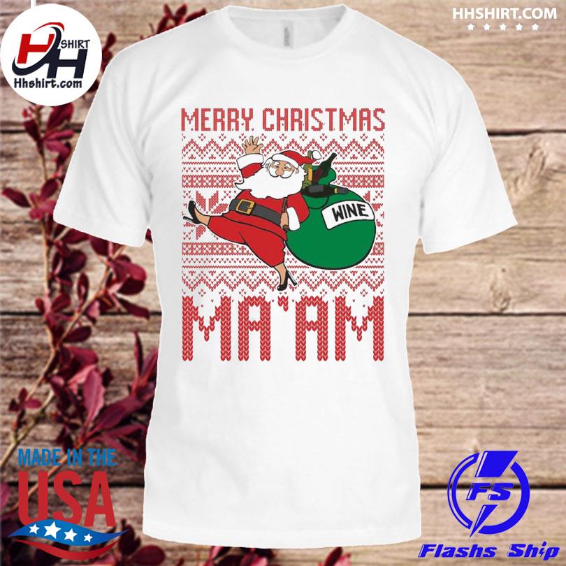 Santa claus ma'am merry ugly Christmas sweater