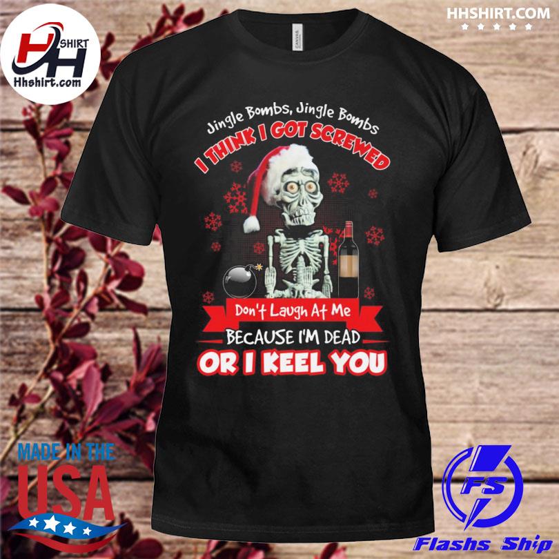 Santa walter Jeff Dunham jingle bombs single bonds I think I got screwed Christmas sweater