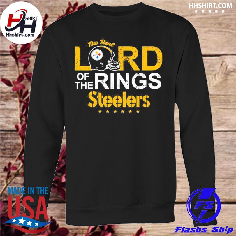 The real lord of the rings Pittsburgh steelers shirt, hoodie, longsleeve  tee, sweater