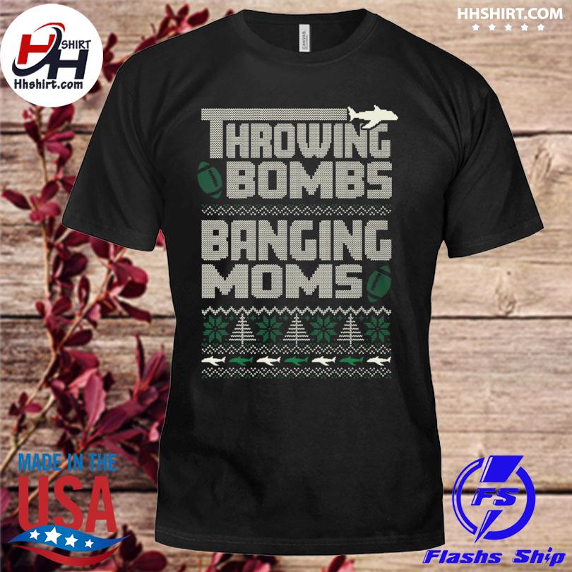 Throwing bombs banging moms ugly Christmas sweater