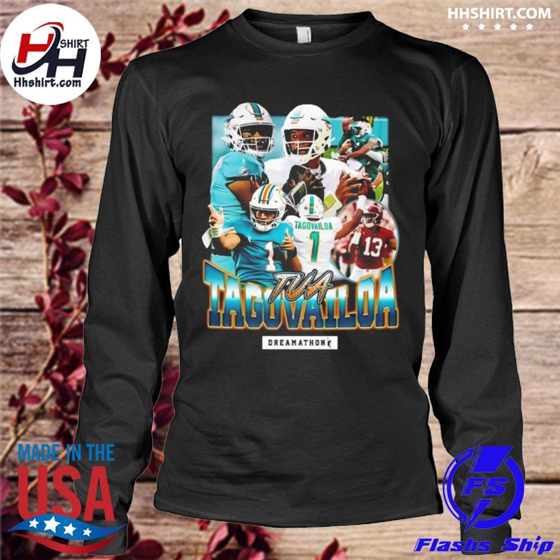 Tua Tagovailoa Dreamathon shirt, hoodie, sweater, long sleeve and tank top