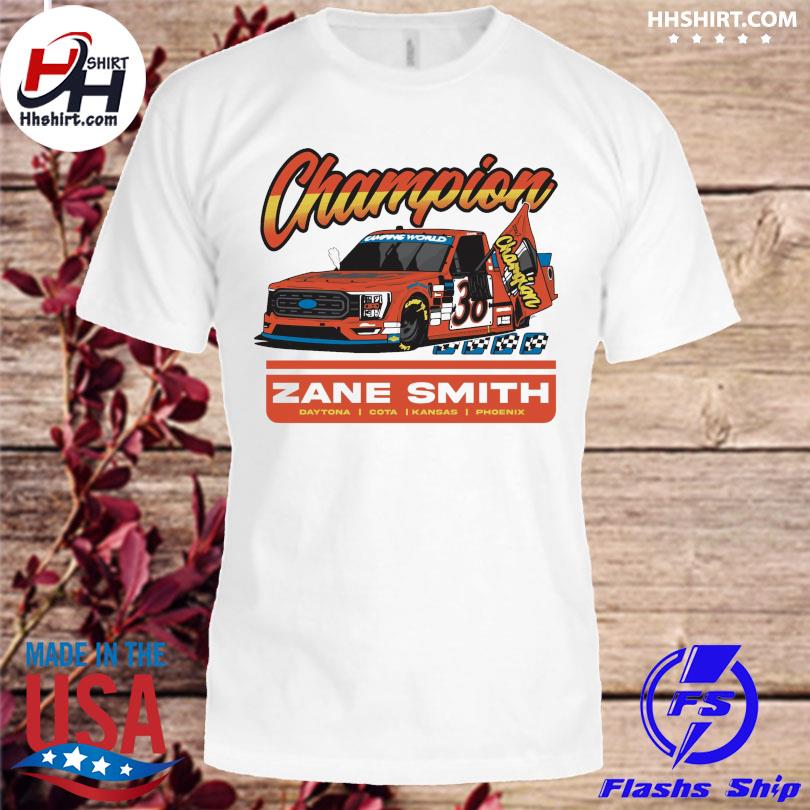 2022 champion zane smith shirt