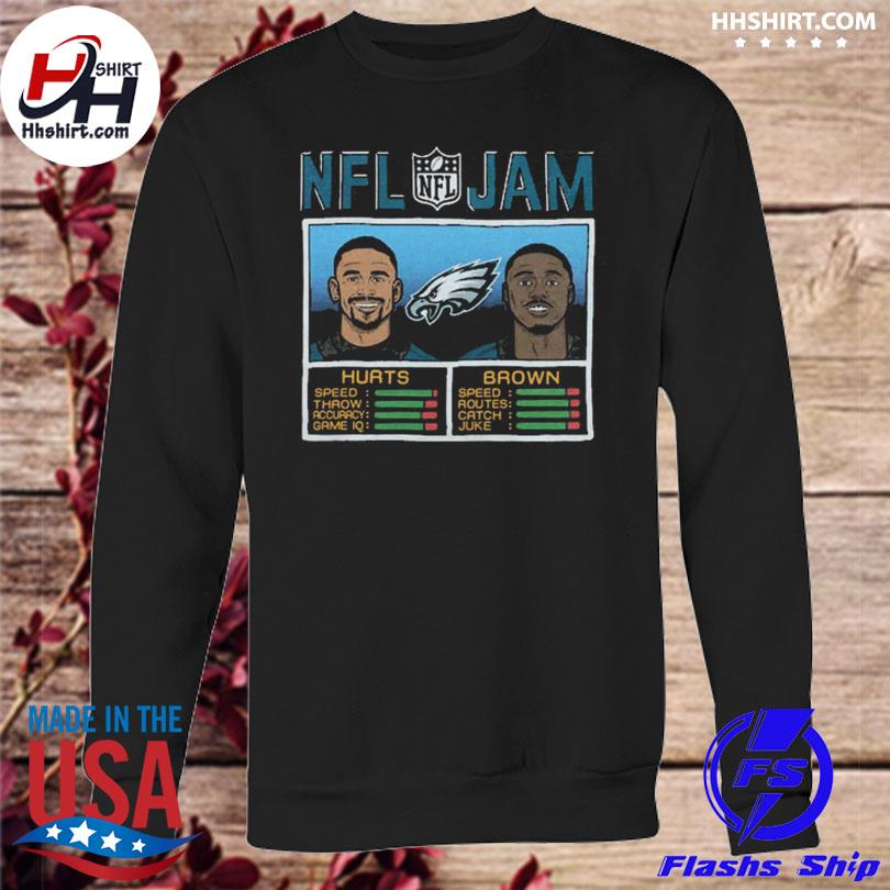 NFL Jam Eagles Hurts And Brown shirt, hoodie, sweater, long sleeve