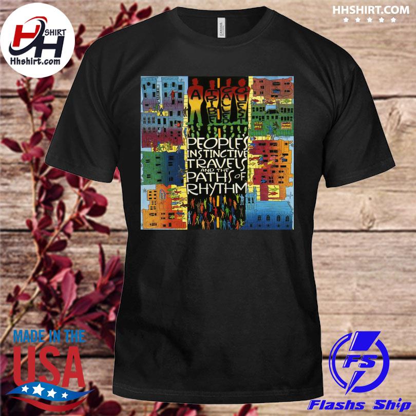 A tribe called quest people's instinctive travels and the paths of rhythm shirt