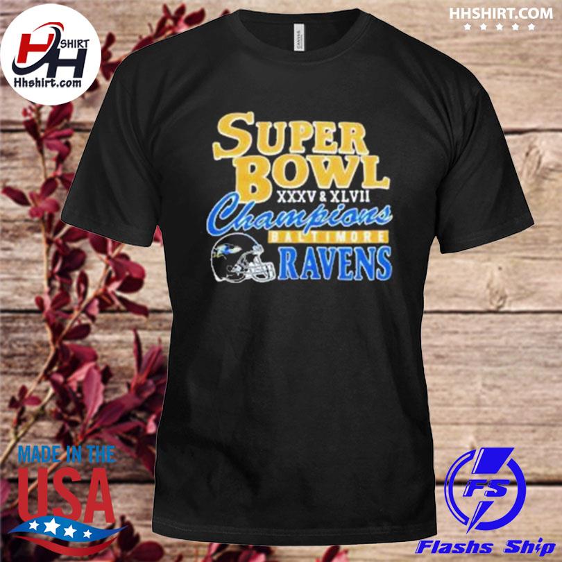 Baltimore Ravens Super Bowl XXXV and XLVII Champions Unisex T-Shirt - REVER  LAVIE