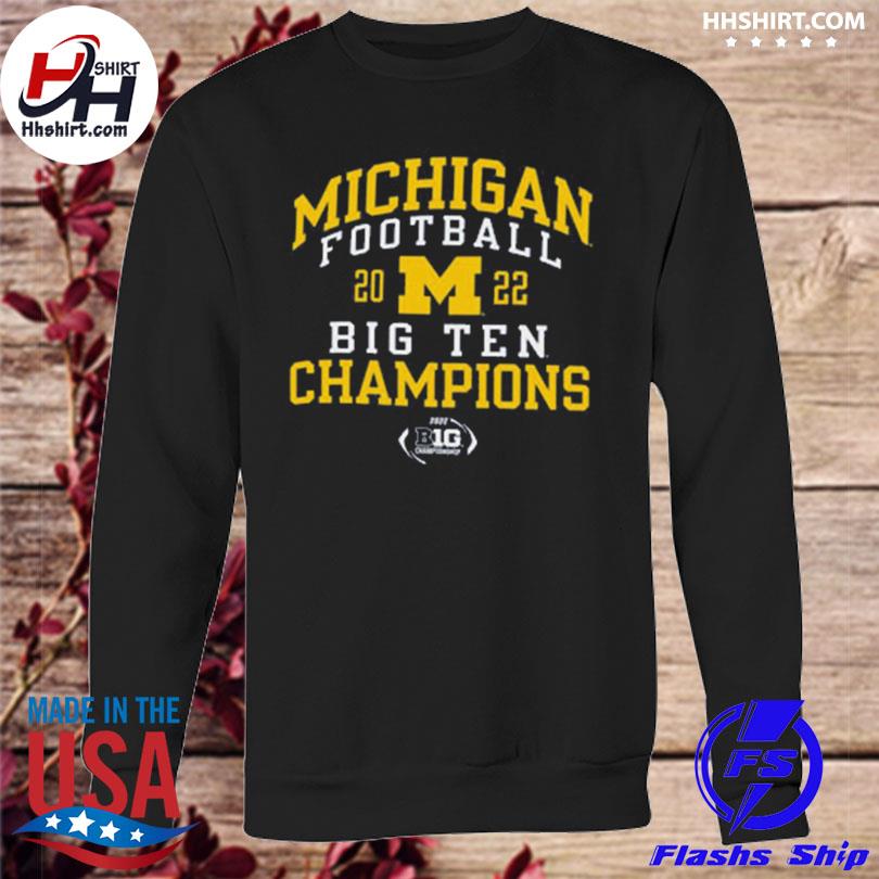 Champion university of michigan football 2022 big ten champions shirt,  hoodie, longsleeve tee, sweater