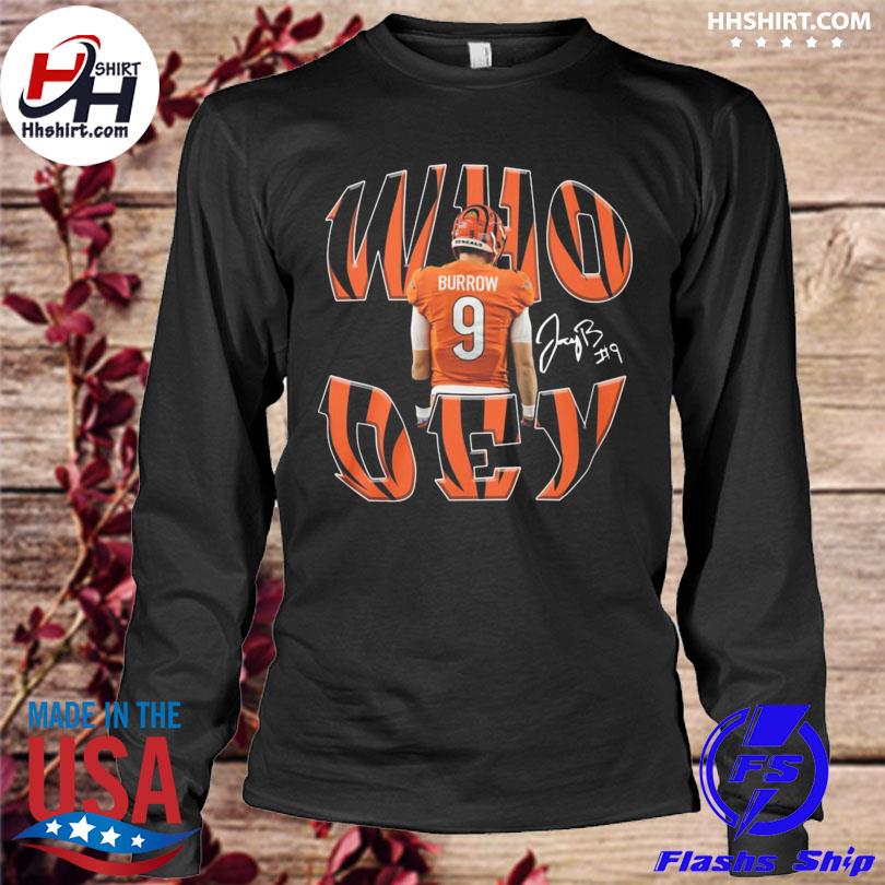 Cincinnati Bengals Joe Burrow Who Dey New 2022 Shirt, hoodie, sweater, long  sleeve and tank top