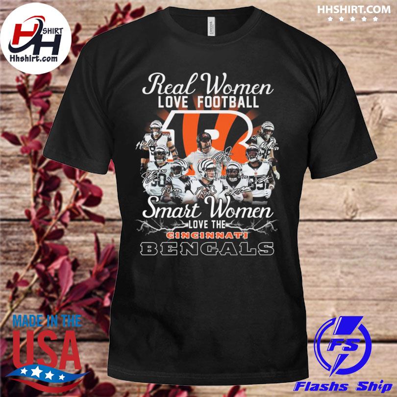 Real women love baseball smart women love the Cincinnati Bengals signatures  shirt, hoodie, sweater, long sleeve and tank top