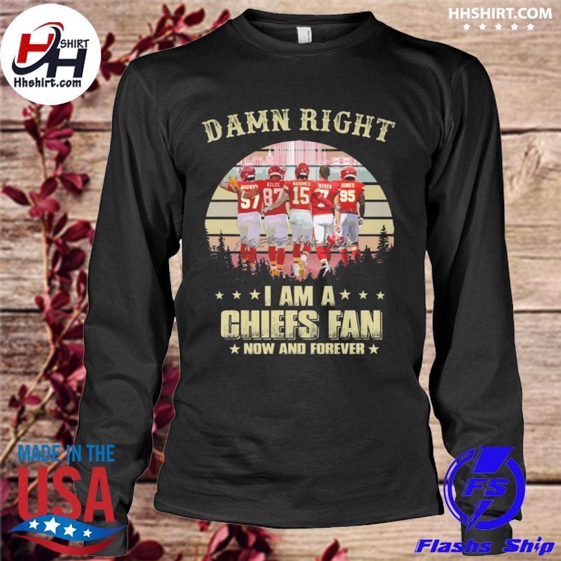 Damn right I am a San Francisco 49ers fan now and forever vintage shirt,  hoodie, longsleeve tee, sweater