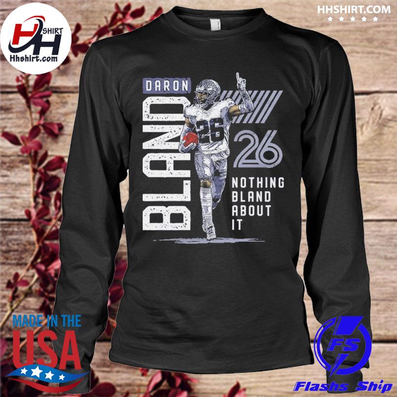 Daron Bland Dallas Cowboys Nothing Bland About It Shirt, hoodie, sweatshirt  and long sleeve