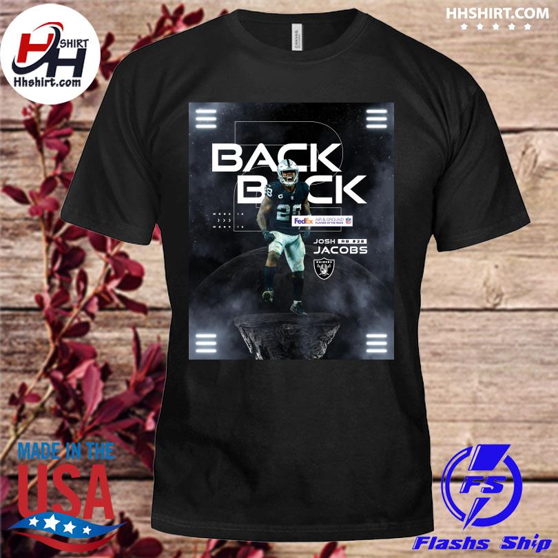 Josh jacobs back to back is fedex ground player of the week shirt
