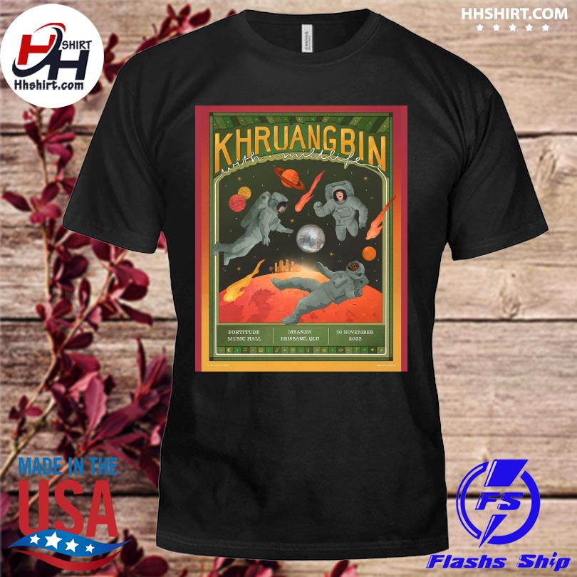 Khruangbin with mildlife fortitude music hall shirt