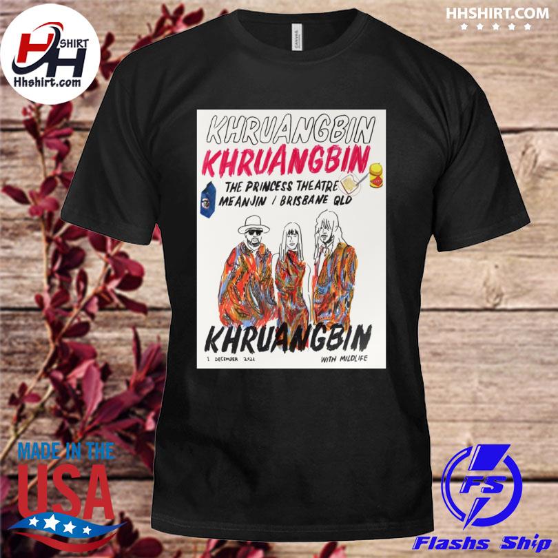Khruangbin woolloongabba dec 1st 2022 the princess theatre australia shirt