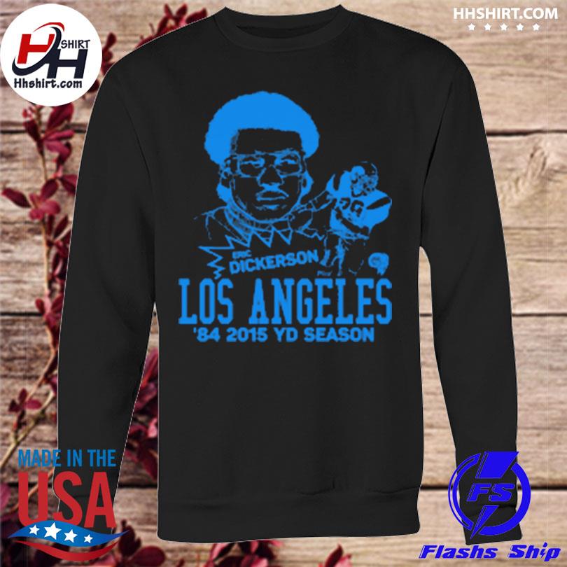 Los angeles rams eric dickerson homage nfl shirt, hoodie, sweater, long  sleeve and tank top