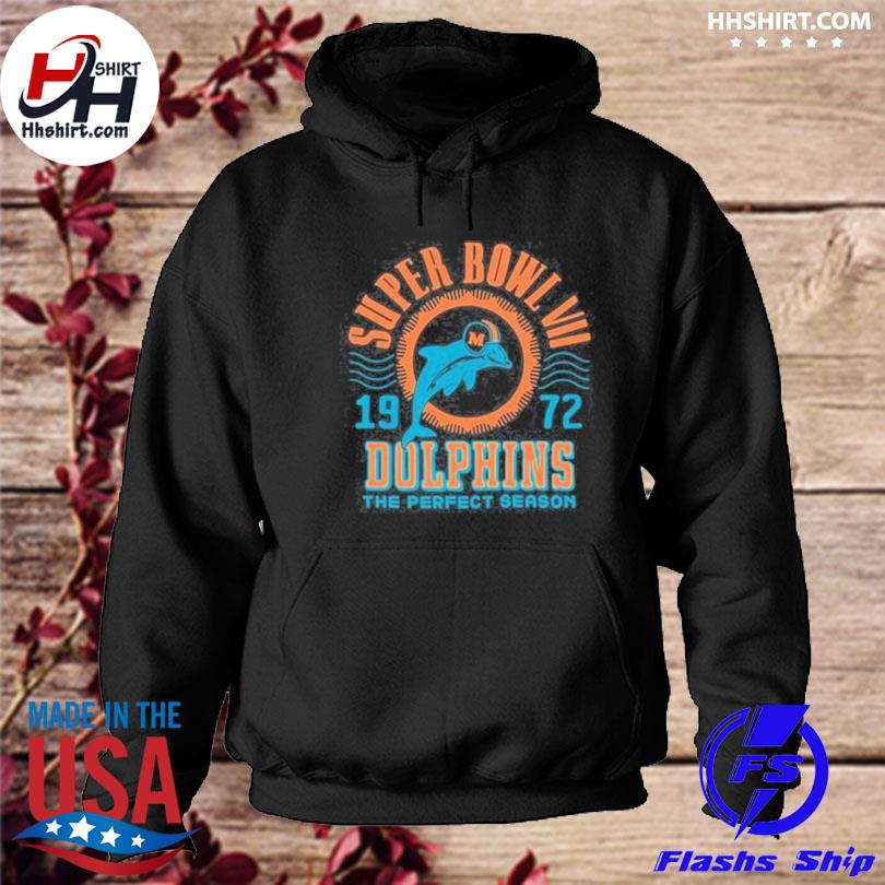 Dolphins 1972 Super Bowl VII The Perfect Season shirt, hoodie, sweater,  long sleeve and tank top