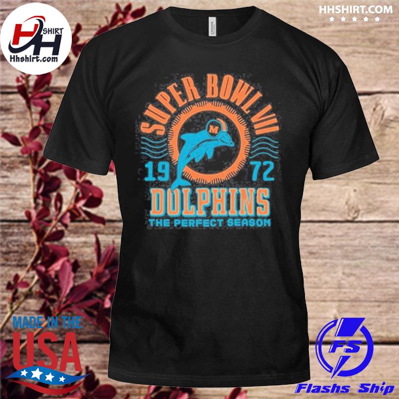 Dolphins 1972 Super Bowl VII The Perfect Season shirt, hoodie