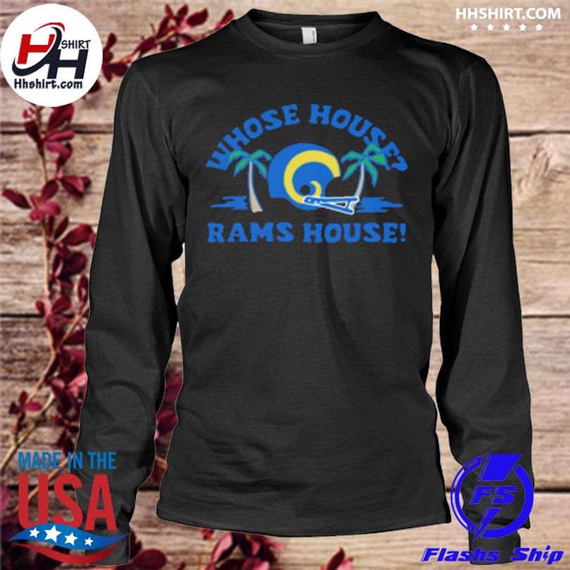 Homage Los Angeles Rams Whose House T-Shirt