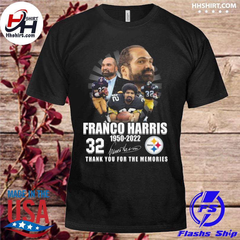 Franco Harris 1950-2022 Thank You For The Memories Signatures Shirt,  hoodie, sweater, long sleeve and tank top